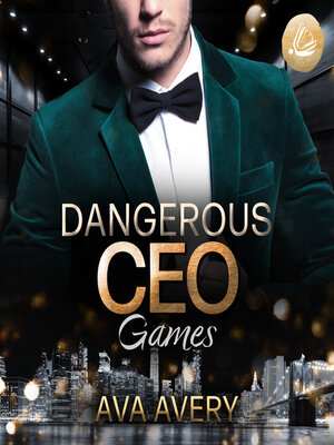 cover image of Dangerous CEO Games